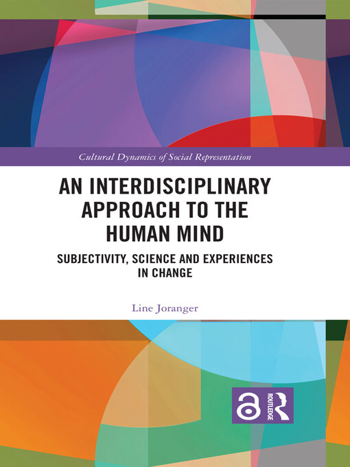 Title details for An Interdisciplinary Approach to the Human Mind by Line Joranger - Available